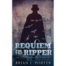 Requiem For The Ripper
