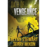 Oath of Vengeance: Vigilante Duology Book 2