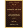 Tammuz Pan And Christ: Notes On A Typical Case Of Myth Transference And Development (1912)