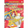The Giant Germ (the Magic School Bus Chapter Book #6): Volume 6