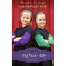 Big Year for Lily