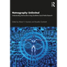 Netnography Unlimited: Understanding Technoculture using Qualitative Social Media Research