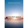 The Thin Space