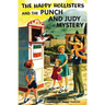 The Happy Hollisters and the Punch and Judy Mystery