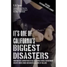 It's One Of California's Biggest Disasters: How Massive Corruption in the California Parole Department Creates More Crime and Wastes Billions of Dolla