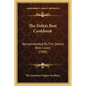 The Delta's Best Cookbook: Recommended by the Delta's Best Cooks (1909)