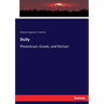Sicily: Phoenician, Greek, and Roman