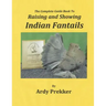 The Complete Guide Book To Raising and Showing Indian Fantails