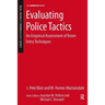 Evaluating Police Tactics: An Empirical Assessment of Room Entry Techniques