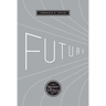 Future: A Recent History
