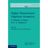 Higher Dimensional Algebraic Geometry