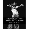 The World's Most Famous Bellydancers