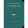 Encyclopedia of Occultism and Parapsychology V1