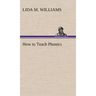 How to Teach Phonics