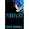 Fireflies: A Father's Tale of Love and Loss