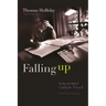Falling Up: The Days and Nights of Carlisle Floyd, the Authorized Biography
