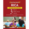 RICA Test Prep Study Questions: Three RICA Practice Tests for the Reading Instruction Competence Assessment [2nd Edition]