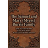 The Samuel & Mary (Myers) Burris Family