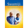 Swamiji: Swami Kriyananda's Last Years, Lessons Learned from His Nurse