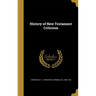 History of New Testament Criticism