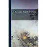 Dutch New York: 1