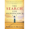 The Search for Significance: Seeing Your True Worth Through God's Eyes