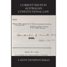 Current Issues in Australian Constitutional Law