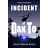 Incident at Dak to