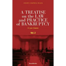 A Treatise on the Law and Practice of Bankruptcy, Volume II: Under the Act of Congress of 1898