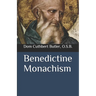 Benedictine Monachism