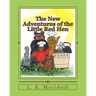 The New Adventures of the Little Red Hen