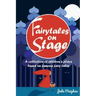 Fairytales on Stage: A Collection of Children's Plays based on Famous Fairy tales