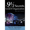 The 9 1/2 Secrets of a Great IT Organization: Don't Do IT Yourself
