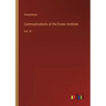 Communications of the Essex Institute: Vol. VI