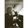 The Music of Lutoslawski