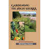 Gardening the High Sierra