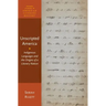Unscripted America: Indigenous Languages and the Origins of a Literary Nation