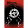 Blessings of the Curse
