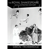 The Rise and Fall of the Royal Shakespeare Company: An Illustrated History