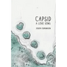 Capsid: A Love Song