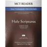 MCT Reader New Testament Tri-Column, Mickelson Clarified: A Precise Translation of the Hebraic-Koine Greek in the Literary Reading Order