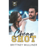 Cheap Shot