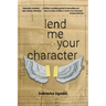 Lend Me Your Character