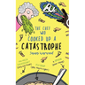 The Chef Who Cooked Up a Catastrophe: a fantastically funny (but gross) children's book for ages 7-10