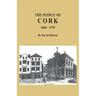 People of Cork, 1600-1799