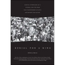 Burial for a King: Martin Luther King Jr.'s Funeral and the Week That Transformed Atlanta and Rocked the Nation