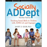 Socially Addept: Teaching Social Skills to Children with Adhd, LD, and Asperger's
