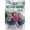 The Great Western Railway Girls