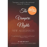 The Vampire Chronicles: New Allegiances