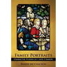 Family Portraits: Character Studies in 1 and 2 Samuel